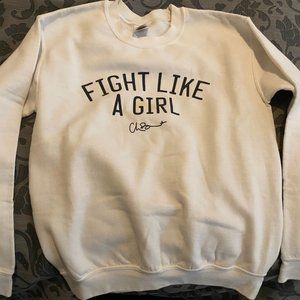 Fight Like A Girl Chloe Bennet Sweatshirt